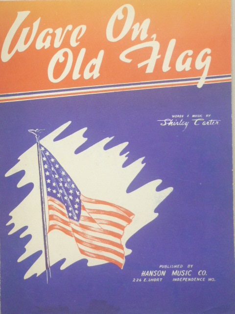 Wave On, Old Flag