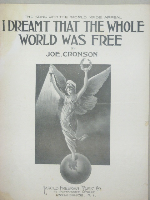 I Dreamt that the Whole World was Free