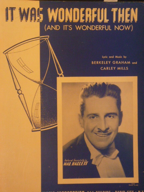 It Was Wonderful Then