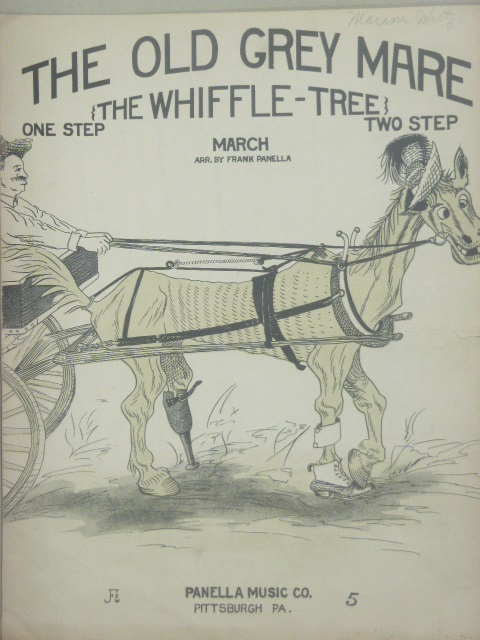The Old Grey mare (The Whiffle Tree)
