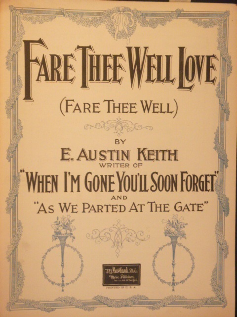 Fare Thee Well, Love, Fare Thee Well