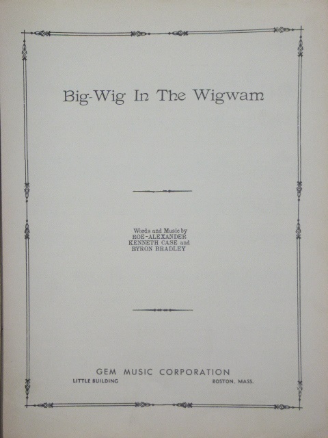 Big-Wig In The Wigwam1939
