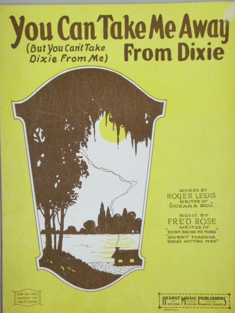 You Can Take Me Away From Dixie