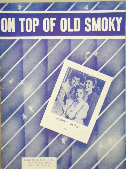 On Top Of Old Smoky