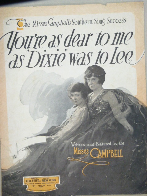 You're As Dear To Me As Dixie Was To Lee