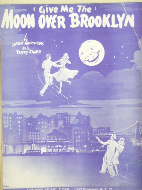 (Give Me The) Moon Over Brooklyn