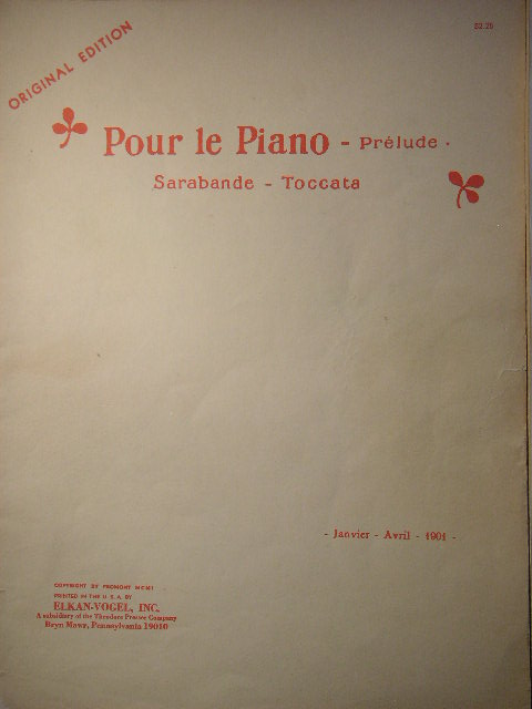 Pour le Piano (Prelude-Sarabande-Toccata)