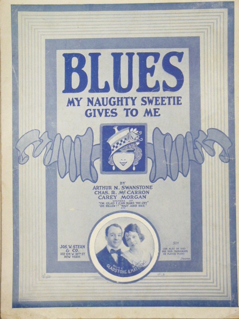 Blues (My Naughty Sweetie Gives to Me)