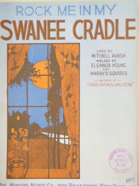 Rock Me in My Swanee Cradle
