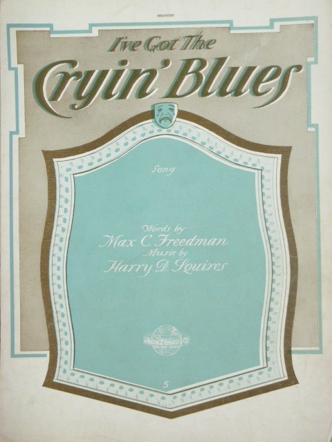 (I've Got the) Cryin' Blues