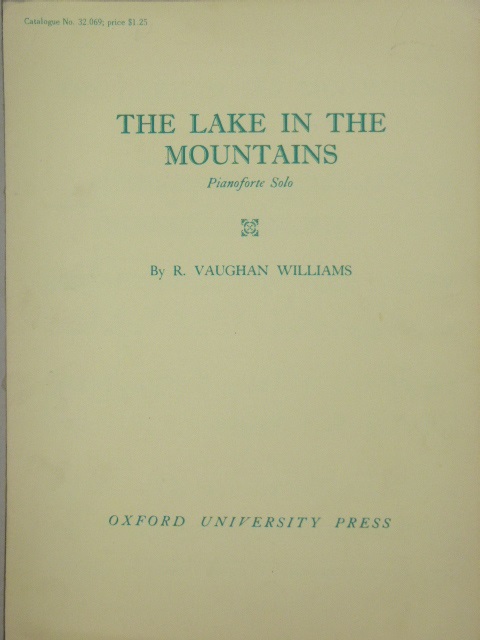 The Lake in the Mountains