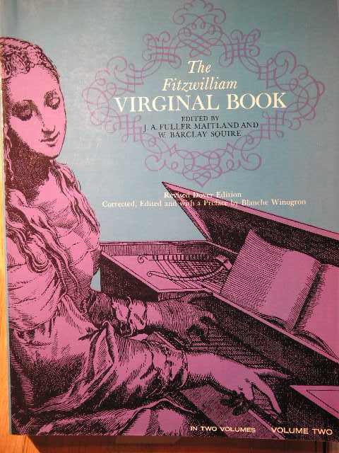 "The Fitzwilliam Virginal Book, Volume Two"