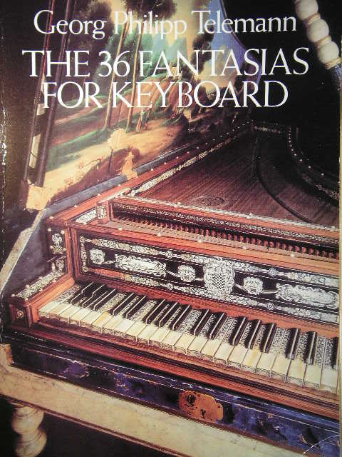 The 36 Fantasias for Keyboard