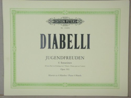 Jugenfreuden/Six Sonatinas Op. 163