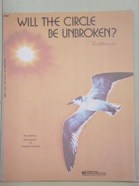 Will the Circle Be Unbroken