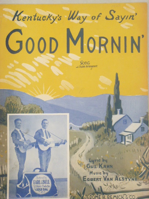(Kentucky's Way of Sayin') Good Morning
