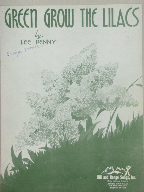 Green Grow the Lilacs
