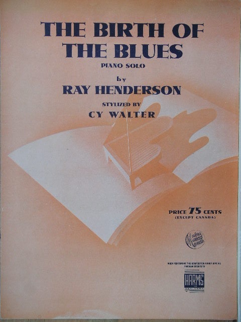 The Birth of the Blues