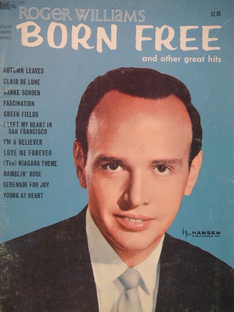 ALBUM: Roger Williams Born Free (and other great hits)