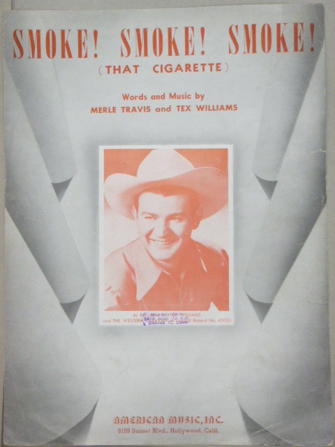 Smoke! Smoke! Smoke! (That Cigarette)