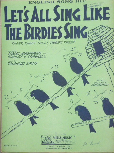 Let's All Sing Like the Birdies Sing