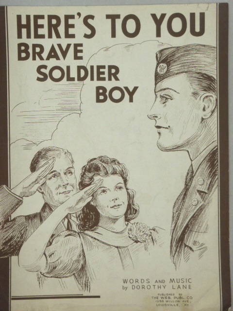 Here's To You Brave Soldier Boy