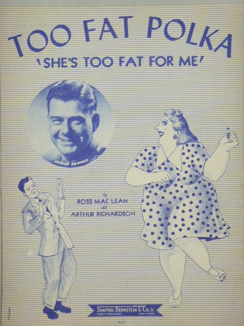 Too Fat Polka (She's Too Fat for Me)