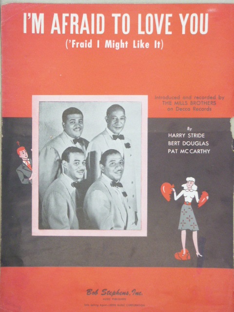 I'm Afraid to Love You ('Fraid I Might Like It)