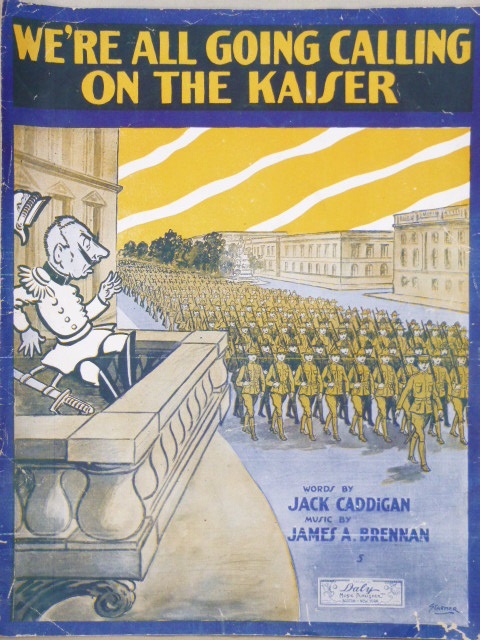 We're All Going Calling On the Kaiser