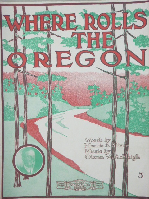 Where Rolls the Oregon