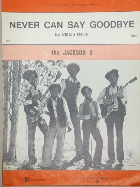 Never Can Say Goodbye