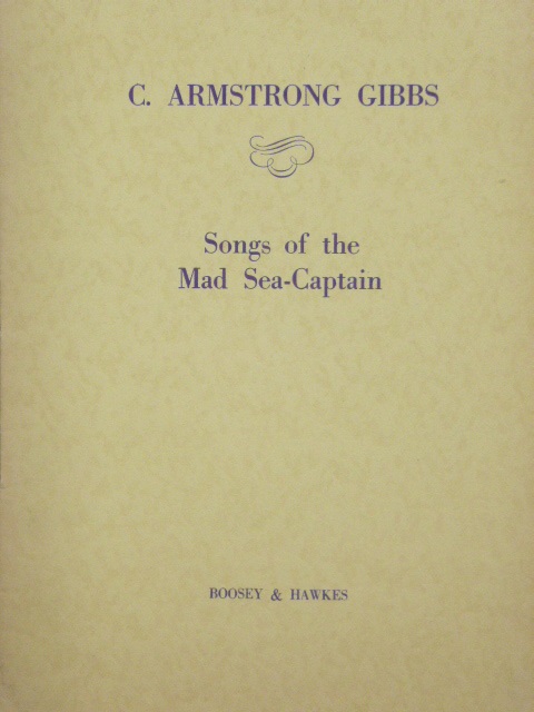 Songs of the Mad Sea-Captain Op. 111
