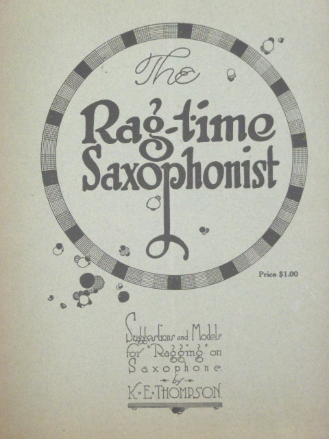 The Ragtime Saxophonist