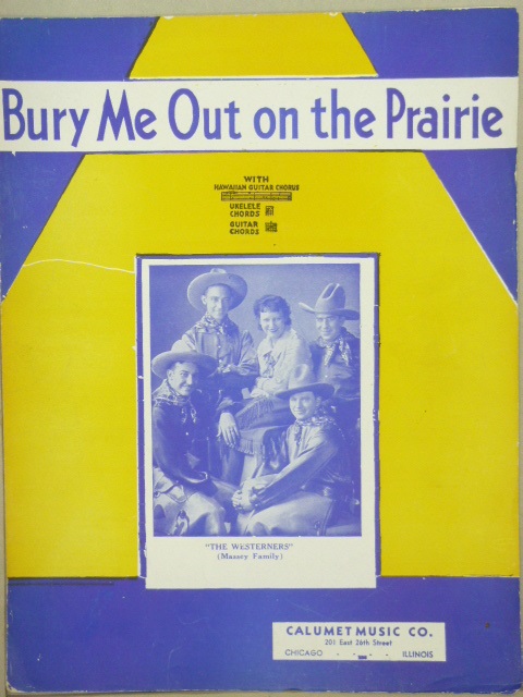 Bury Me Out on the Prairie