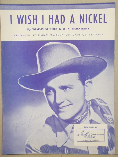 I Wish I Had a Nickel