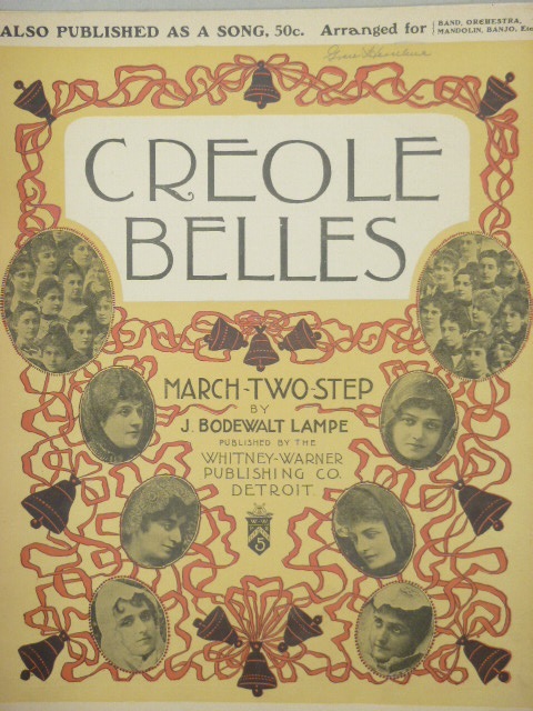 Creole Belles March/Two-Step