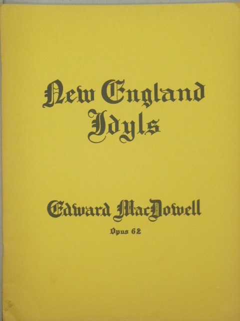 New England Idyls Op. 62