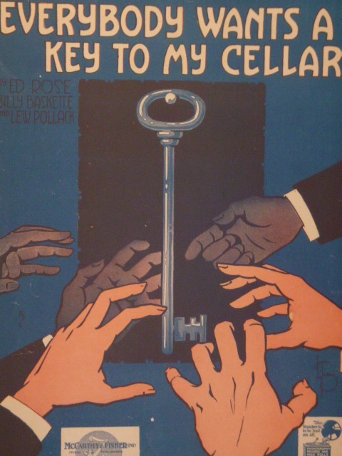 Everybody Wants A Key To My Cellar
