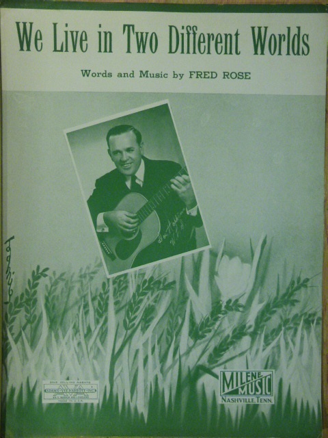 We Live in Two Different Worlds