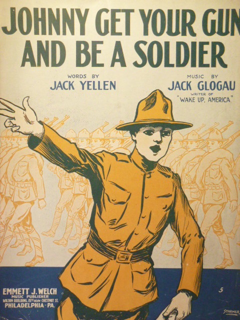 Johnny Get Your Gun and Be A Soldier