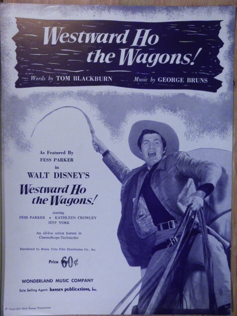 Westward Ho the Wagons!