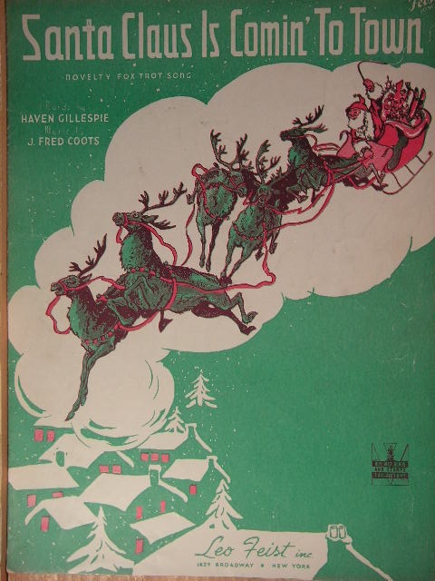 Santa Claus Is Comin' To Town