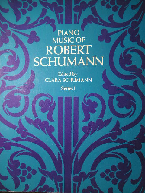 ALBUM: Piano Music of Robert Schumann (Series 1)