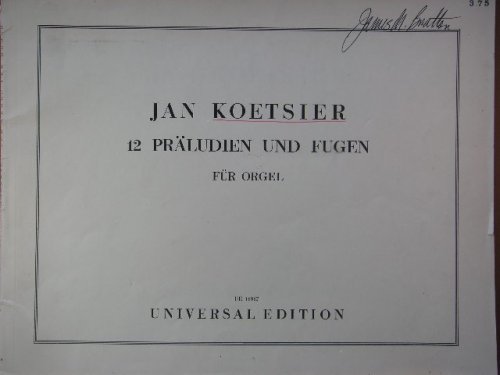 12 Praludien und Fugen fur Orgel