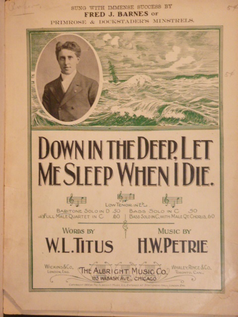 Down In The Deep Let Me Sleep When I Die