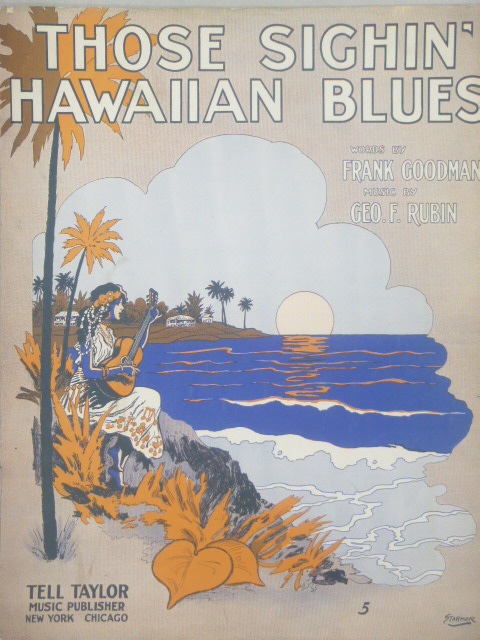 Those Sighin' Hawaiian Blues