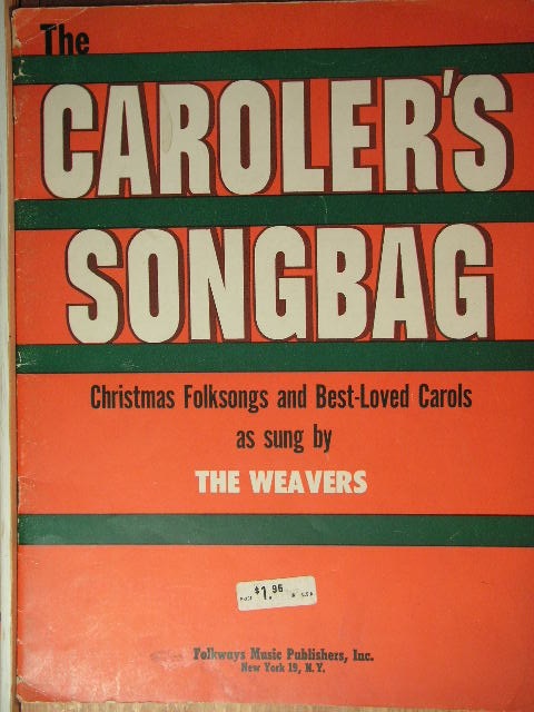ALBUM: The Caroler's Songbagas sung by The Weavers