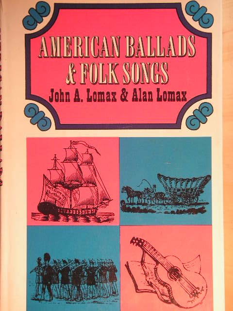 American Ballads and Folk Songs
