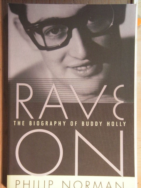 Rave On (the Biography of Buddy Holly)