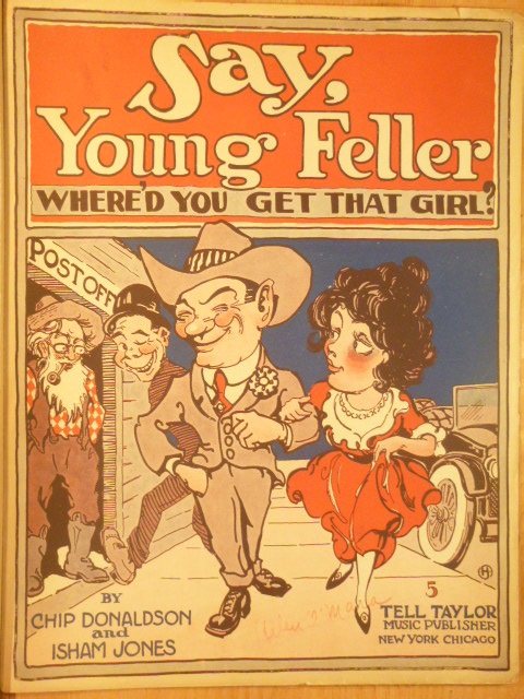 Say You Feller (Where'd you get that Girl)